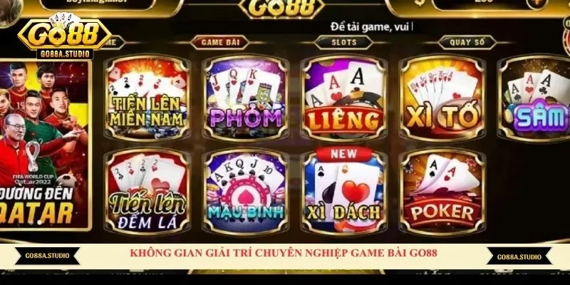 Không gian giải trí chuyên nghiệp game bài Go88