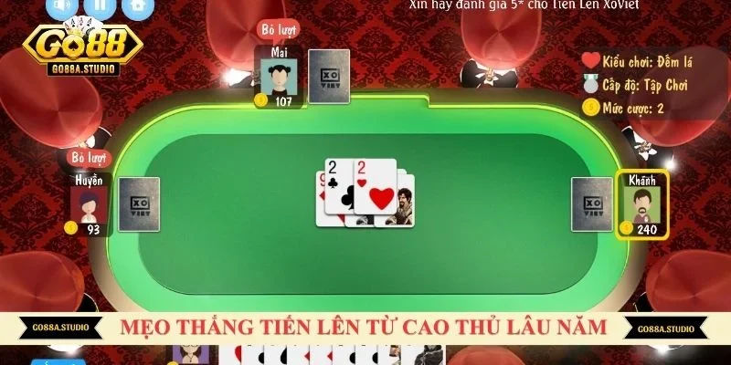 Mẹo thắng game tiến lên từ cao thủ lâu năm