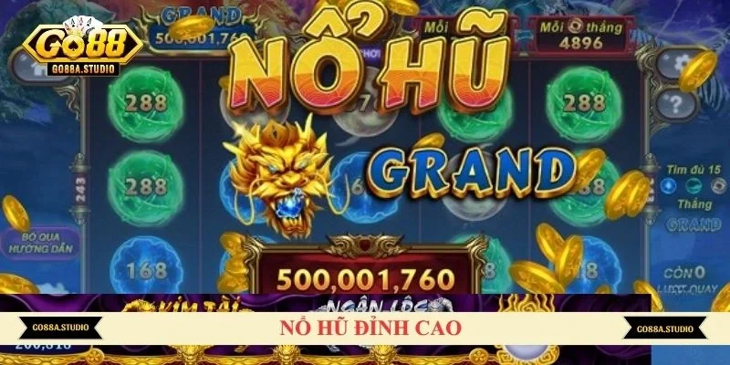 Nổ hũ đỉnh cao