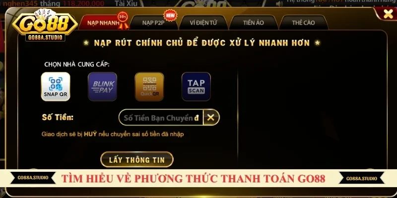 Tìm hiểu về phương thức thanh toán GO88