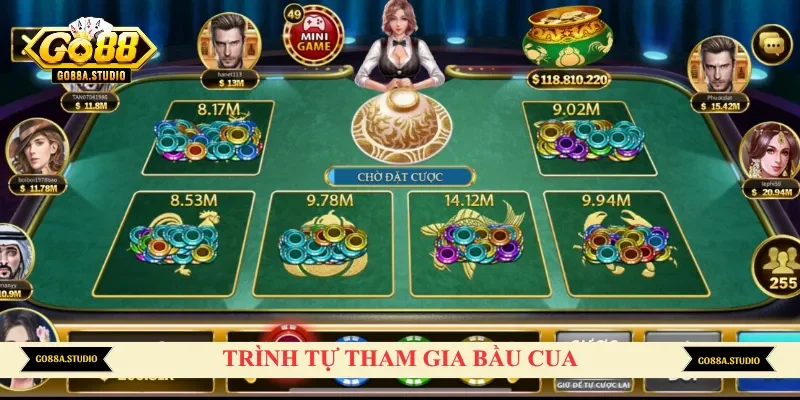 Quá trình tham gia bầu cua chuẩn