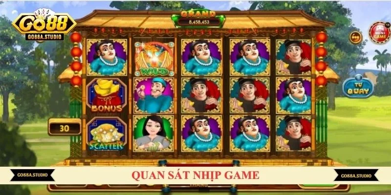 Quan sát nhịp game