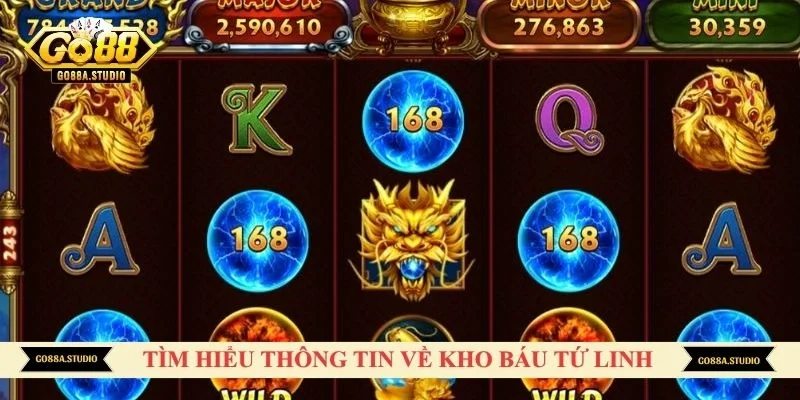 Tìm hiểu thông tin về kho báu tứ linh